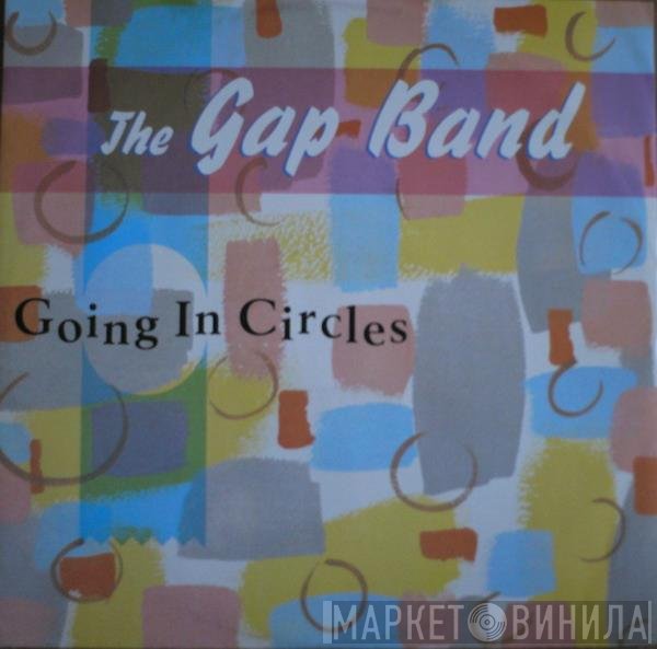 The Gap Band  - Going In Circles