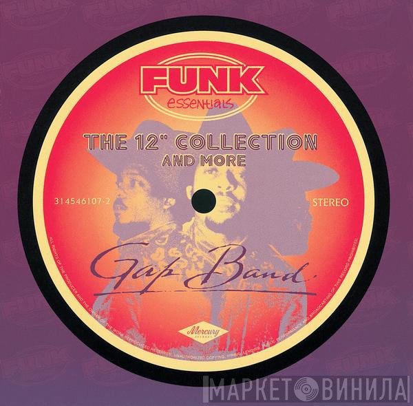 The Gap Band  - The 12" Collection And More