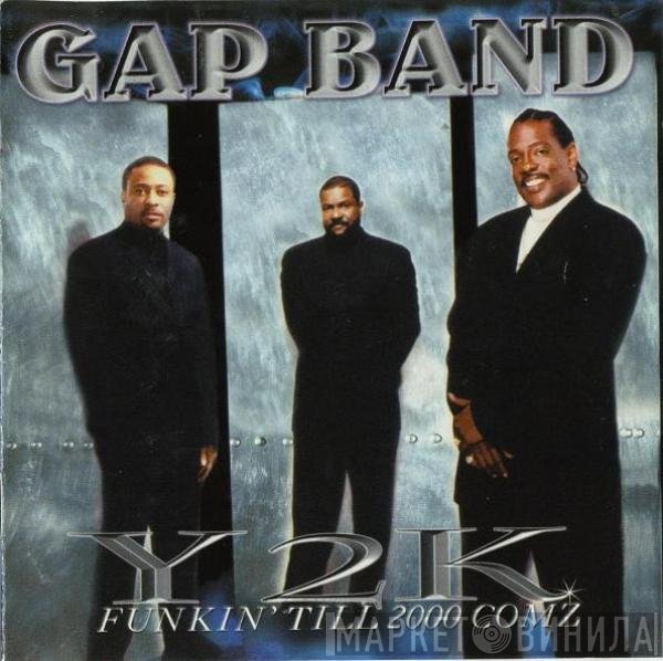 The Gap Band  - Y2K