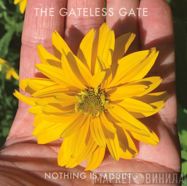 The Gateless Gate  - Nothing Is Missing