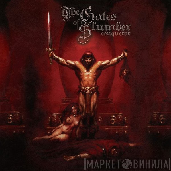 The Gates Of Slumber - Conqueror