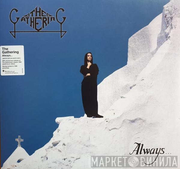 The Gathering  - Always...
