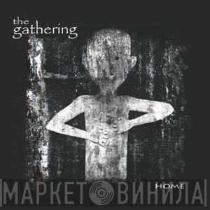 The Gathering  - Home