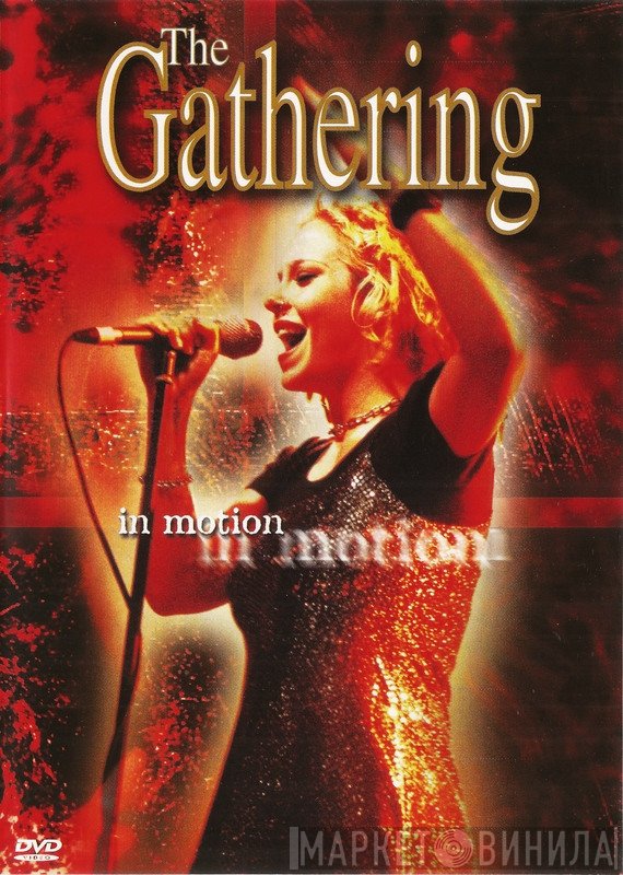 The Gathering  - In Motion