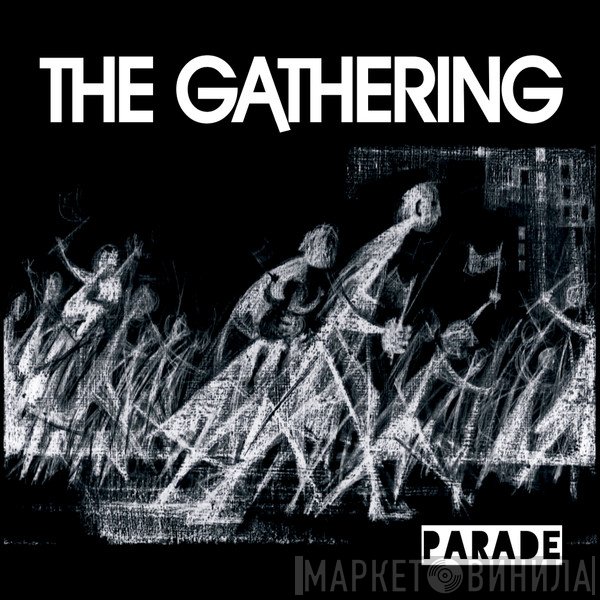 The Gathering  - Parade