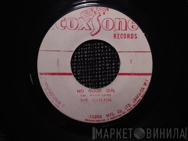 The Gaylads - No Good Girl / Yes Girl