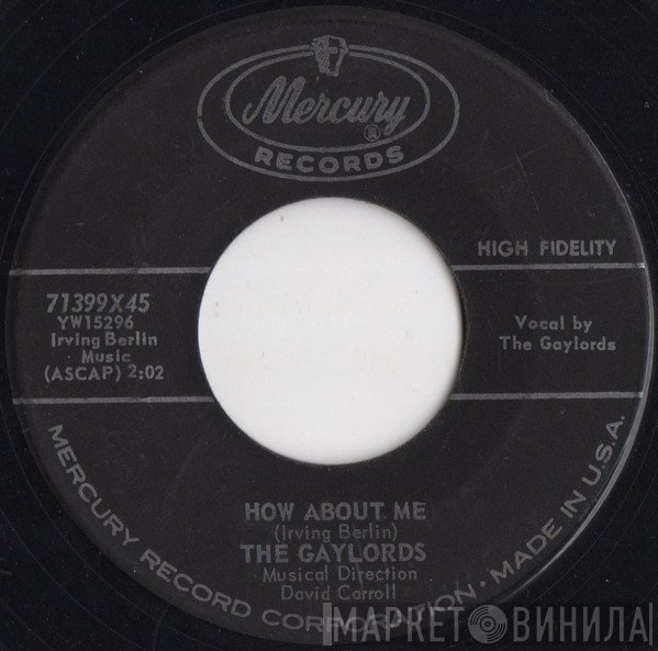The Gaylords  - How About Me / Again