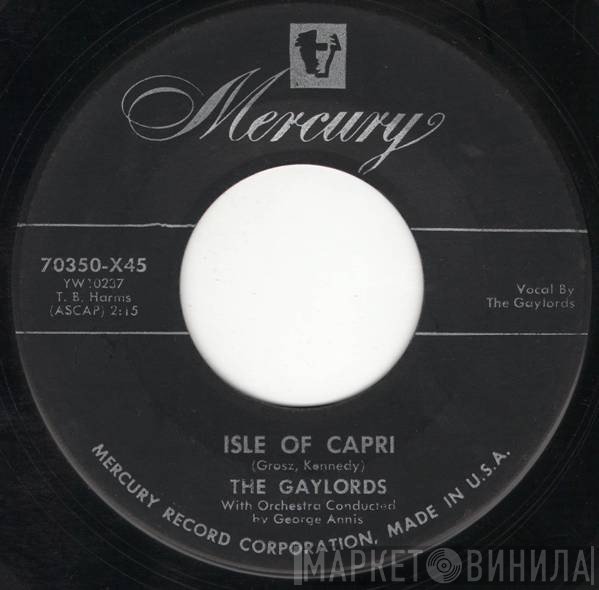 The Gaylords  - Isle Of Capri