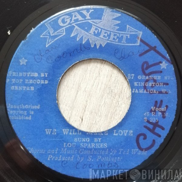 The Gaytones, Roland Alphonso, Lou Sparkes - We Will Make Love / Sticker
