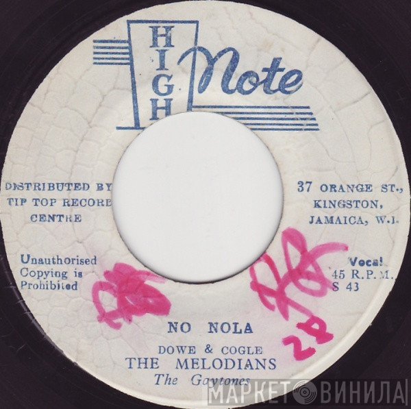 The Gaytones, The Melodians - No Nola / Good Things
