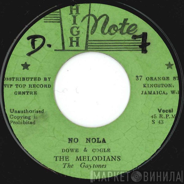 The Gaytones, The Melodians - No Nola / Good Things
