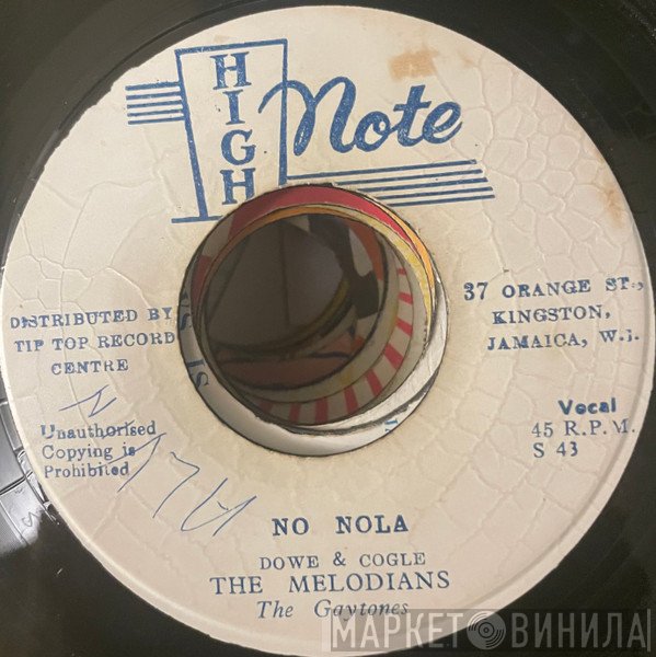 The Gaytones, The Melodians - No Nola / Good Things