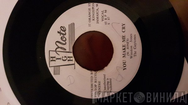 The Gaytones, Winston Jones  - You Make Me Cry / Am I That Easy To Forget