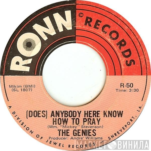 The Genies  - (Does) Anybody Here Know How To Pray