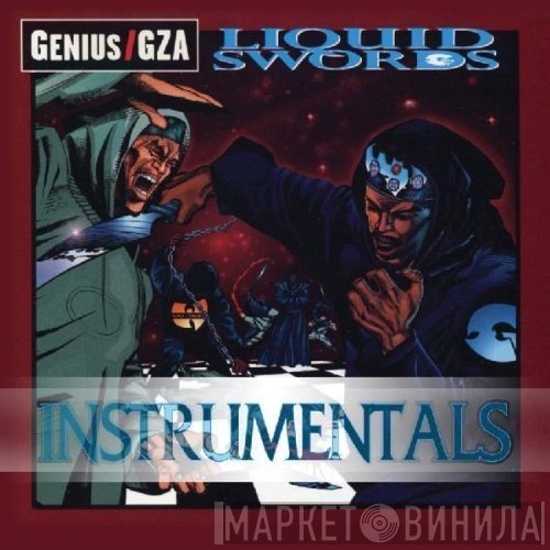 The Genius / GZA  - Liquid Swords (Instrumentals)