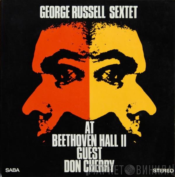 The George Russell Sextet Guest Don Cherry  - At Beethoven Hall II