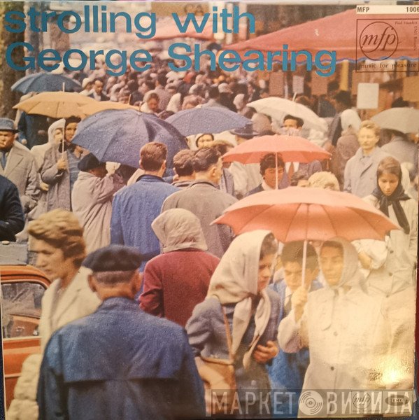 The George Shearing Quintet - Strolling With George Shearing