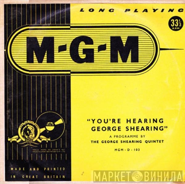 The George Shearing Quintet - You're Hearing George Shearing