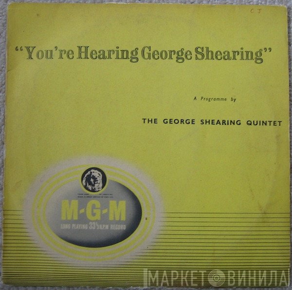 The George Shearing Quintet - You're Hearing George Shearing