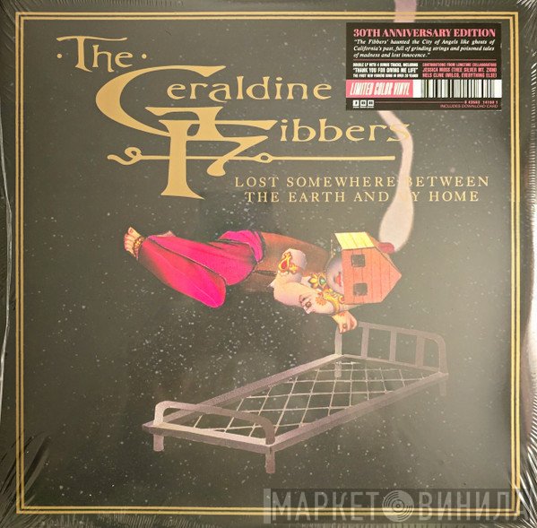 The Geraldine Fibbers - Lost Somewhere Between The Earth And My Home