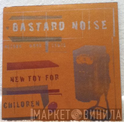 The Gerogerigegege / Bastard Noise  - Ramones / New Toy For Children