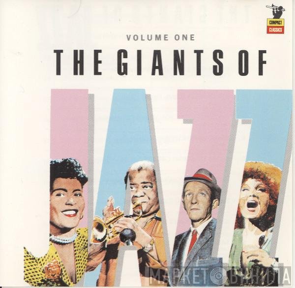  - The Giants Of Jazz Volume One