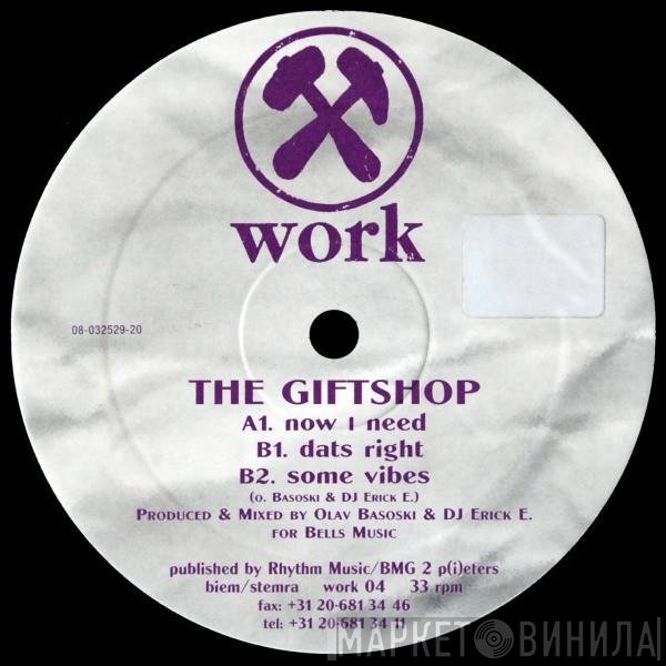 The Giftshop - Now I Need