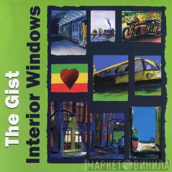 The Gist  - Interior Windows