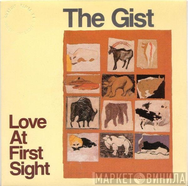 The Gist  - Love At First Sight