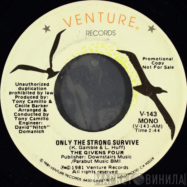 The Givens Four - Only The Strong Survive