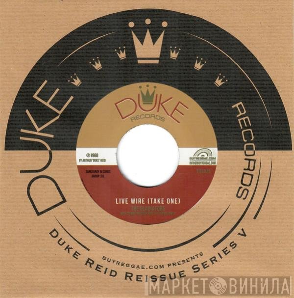 The Gladiators, Justin Hinds - Live Wire (Take One) / Rub Up Push Up