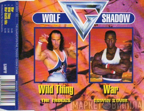 The Gladiators  With Edwin Starr & The Troggs  - War / Wild Thing