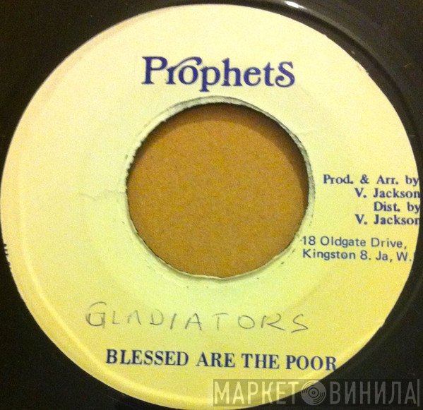The Gladiators - Blessed Are The Poor