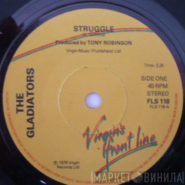 The Gladiators - Struggle
