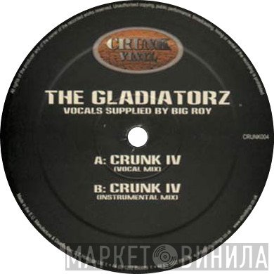 The Gladiatorz - Crunk IV