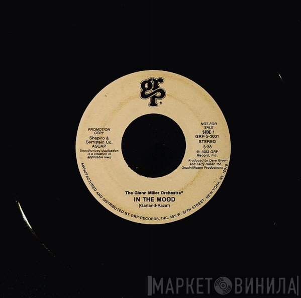 The Glenn Miller Orchestra  - In The Mood