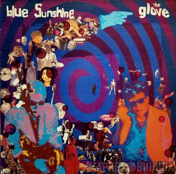The Glove  - Blue Sunshine