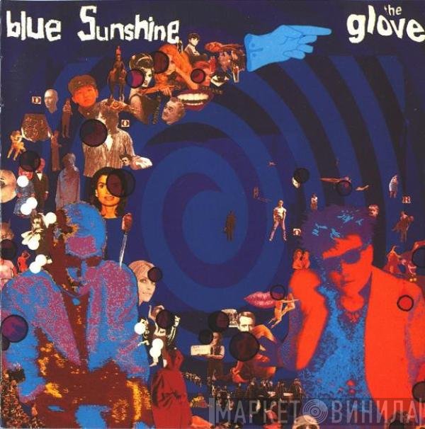 The Glove  - Blue Sunshine