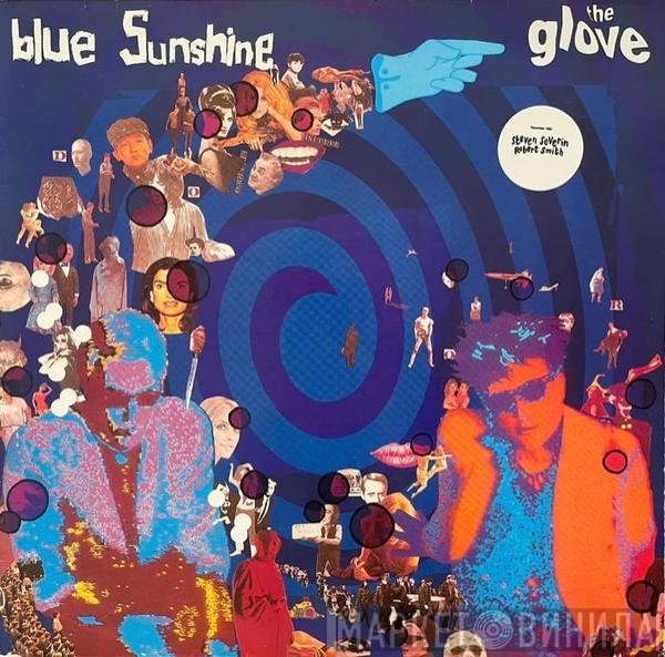 The Glove  - Blue Sunshine