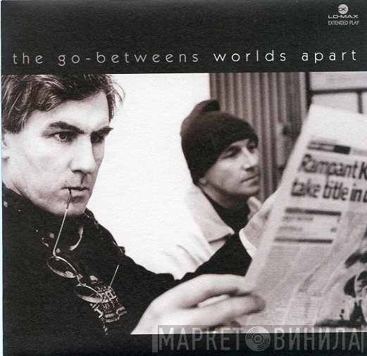 The Go-Betweens  - Worlds Apart
