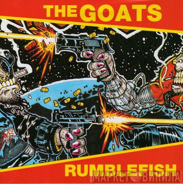 The Goats  - Rumblefish