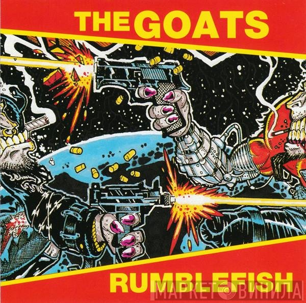 The Goats  - Rumblefish