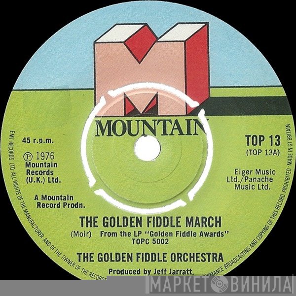 The Golden Fiddle Orchestra - The Golden Fiddle March