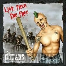 The Gonads - Live Free, Die Free