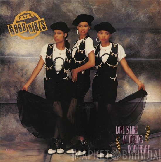The Good Girls - Love Is Like An Itching In My Heart