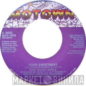 The Good Girls - Your Sweetness