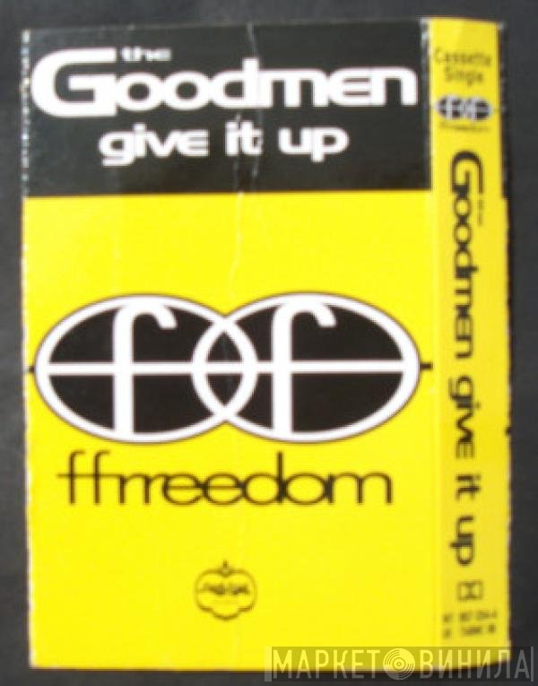 The Good Men - Give It Up