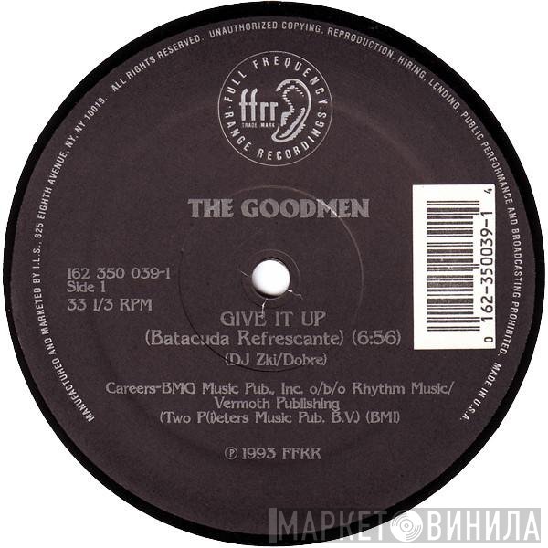 The Good Men - Give It Up