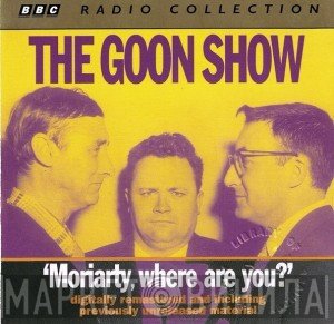 The Goons - 'Moriarty, Where Are You?'