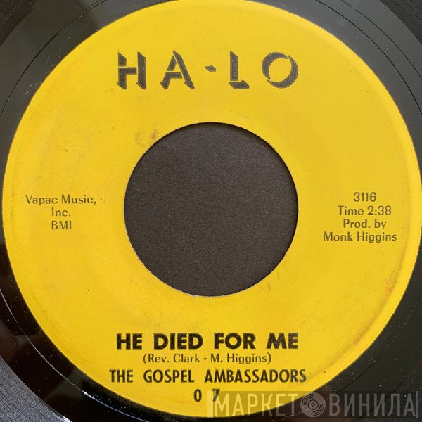 The Gospel Ambassadors  - He Died For Me / Send Your Cleansing Power